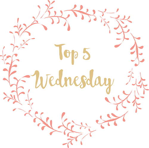 Top 5 Wednesday
